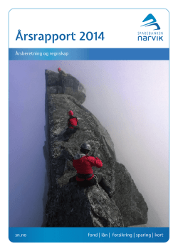 Årsrapport 2014 - Sparebanken Narvik