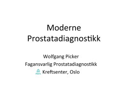 Moderne Prostatadiagnostikk» ved Wolfgang Picker, Aleris