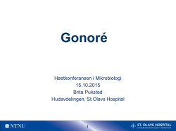 Gonorre: Klinikk og smitteoppsporing