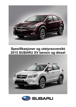 Spesifikasjoner og utstyrsoversikt 2015 SUBARU XV bensin og diesel