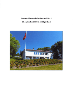 Årsberetning 2014 - Solvang kolonihager avdeling 2