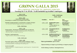 «Fra grønne visjoner til grønne verktøy» Grønn Galla 2015