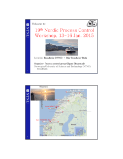 19th Nordic Process Control Workshop, 13-16 Jan. 2015