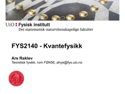 FYS2140 - Kvantefysikk