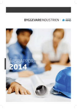 Årsberetning 2014 - Byggevareindustrien