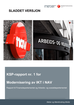 KSP-rapport nr. 1 for Modernisering av IKT i NAV