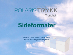 Sideformater - Polaris Trykk Trondheim AS