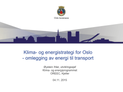 Klima- og energistrategi for Oslo - omlegging av energi til transport