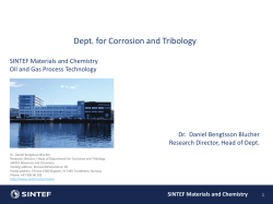 Presentation of Corrosion and tribology at SINTEF