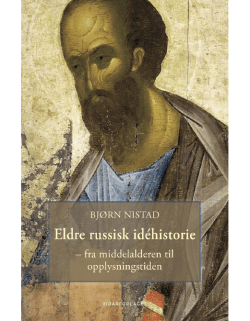 Eldre russisk idéhistorie : fra middelalderen til opplysningstiden