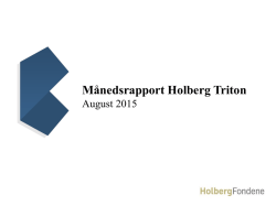 Månedsrapport Holberg Triton