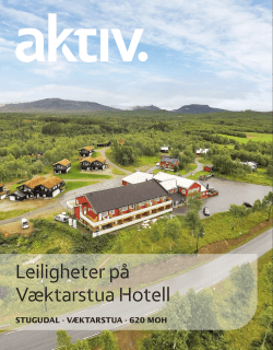 Leiligheter på Væktarstua Hotell