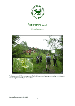 Årsberetning 2014 - Lillomarkas Venner