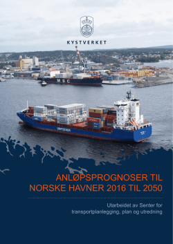 Anløpsprognoser til norske havner 2016 til 2050
