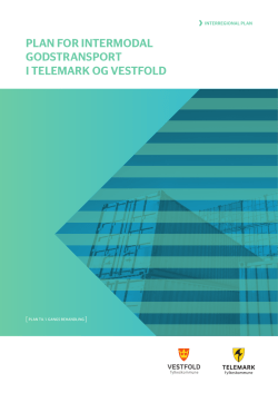 plan for intermodal godstransport i telemark og vestfold