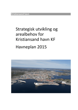 Strategisk utvikling og arealbehov for Kristiansand havn