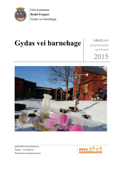 Gydas vei barnehage 2015