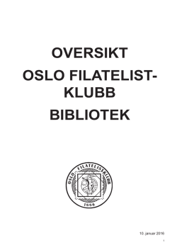 Bibliotekoversikt - Oslo Filatelistklubb