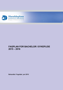 Fagplan Bachelor i Sykepleie ved Haraldsplass 2015
