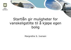 3 Margrethe Iversen Startlån mulighet til boligkjøp