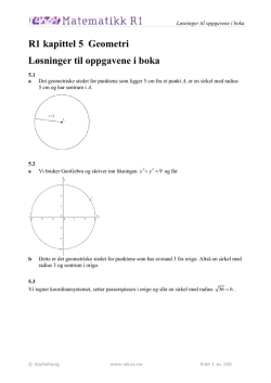 R1 kapittel 5 Geometri Løsninger til oppgavene i boka
