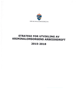 Arbeidsdriftsstrategi for kriminalomsorgen 2015-2018