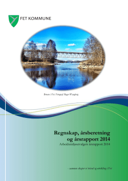 Regnskap, årsberetning og årsrapport 2014