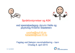 Språkforstyrrelser og ASK - Oslo universitetssykehus