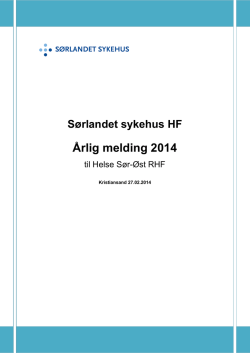 Årlig melding 2014 - Sørlandet sykehus