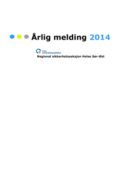 Årlig melding 2014 - Oslo universitetssykehus