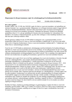 Dispensasjon fra Bergen kommunes regler for arbeidsoppdrag til
