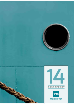 &aring;rsrapport 14 - TTS Group ASA