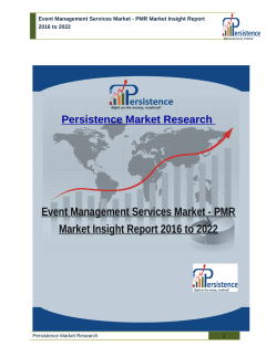 Event Management Services Market - PMR Market Insight Report 2016 to 2022
