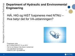 HiÅ, HiG og HiST fusjoneres med NTNU – Hva betyr det for VA