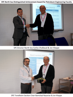 SPE Director-‐North Sea Carlos Chalbaud & Jon Kleppe