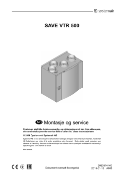 SAVE VTR 500 Montasje og service