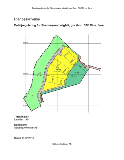 [Velg dato] [Velg dato] Detaljert reguleringsplan for del av Gjellan