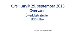 150929 Vær smart Oddvar Lindholm Elver