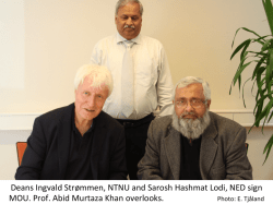 Deans Ingvald Strømmen, NTNU and Sarosh Hashmat Lodi, NED