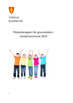 Tilstandsrapport for grunnskolen i Verdal kommune 2014