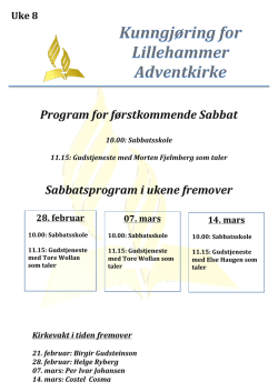 Program for førstkommende Sabbat Sabbatsprogram i ukene fremover