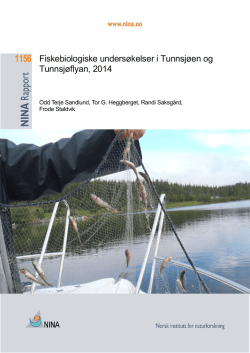 Fiskebiologiske undersøkelser i Tunnsjøen og Tunnsjøflyan