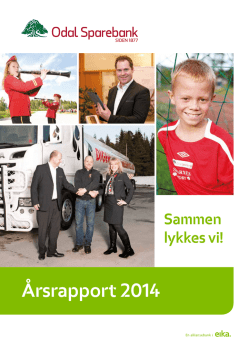 Årsrapport 2014 - Odal Sparebank