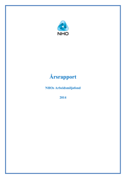 Årsrapport Arbeidsmiljøfondet 2014