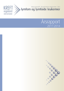 Årsrapport Lymfom og lymfoide leukemier for 2011
