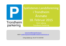 Lysark fra Trondheim parkering sin presentasjon