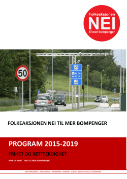 PROGRAM 2015-2019 - Partiet Folkeaksjonen nei til mer bompenger