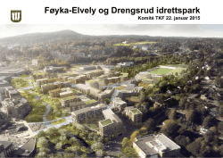 Føyka-Elvely og Drengsrud