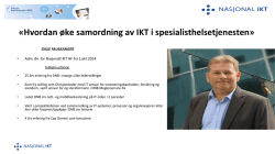 «Hvordan øke samordning av IKT i spesialisthelsetjenesten»