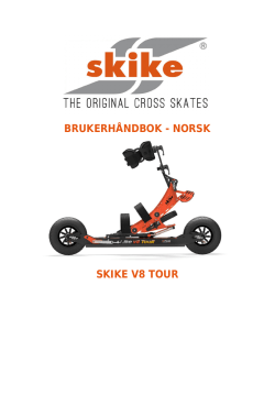 BRUKERHÅNDBOK - NORSK SKIKE V8 TOUR